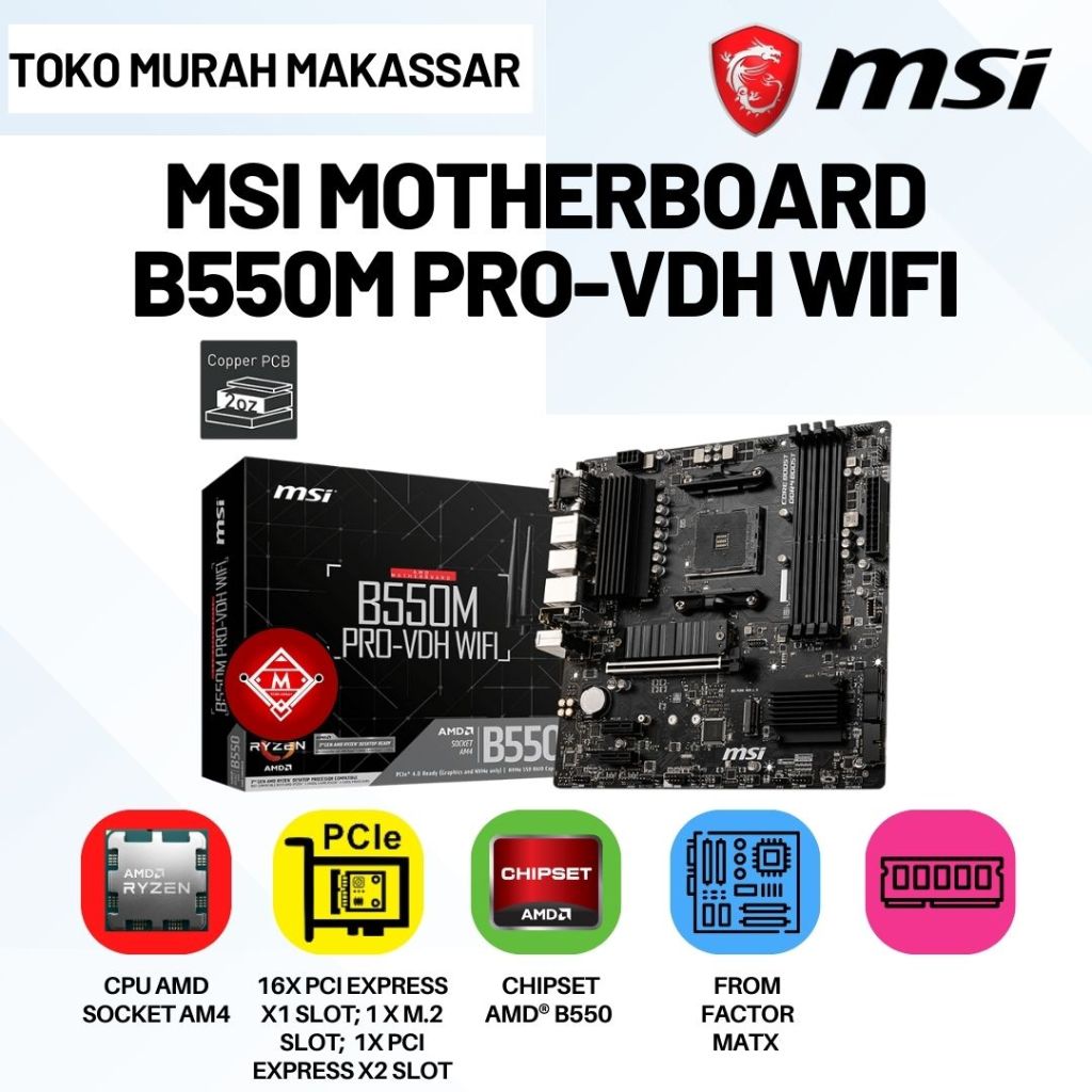 Jual Motherboard MSI B550M Pro-VDH Wifi (AM4, AMD Promontory B550, DDR4 ...