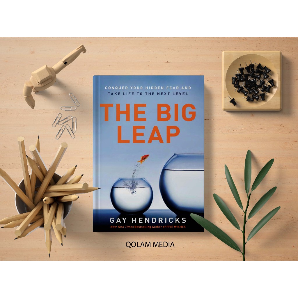 Jual Buku The Big Leap Conquer Your Hidden Fear and Take Life to the ...