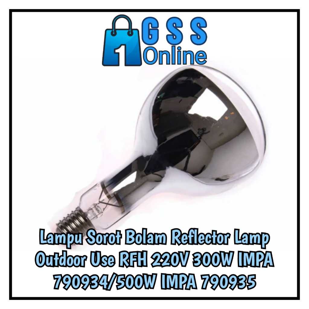 Jual Lampu Sorot Bolam Reflector Lamp Outdoor Use RFH 220V 300W IMPA ...