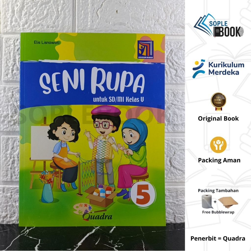 Jual Buku Seni Rupa Untuk SD/MI Kelas 5 Quadra Kurikulum Merdeka ...