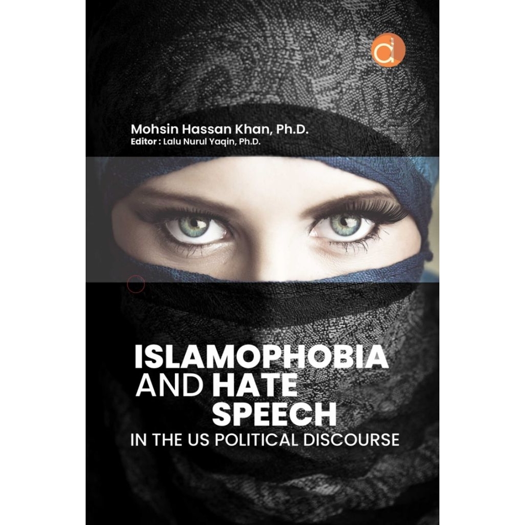 Jual Buku Islamophobia and Hate Speech in the US Political Discourse ...