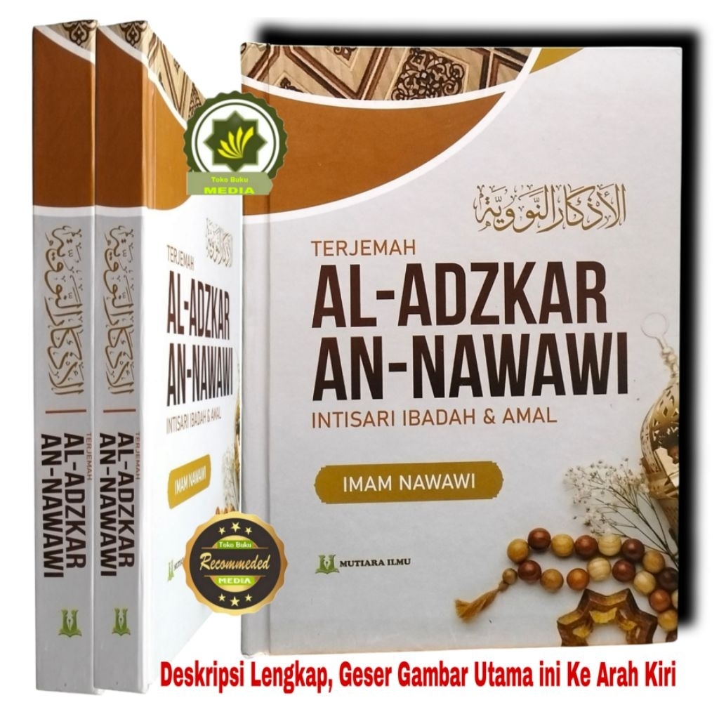 Jual Buku Terjemah AL-ADZKAR AN-NAWAWI Intisari Ibadah & Amal AL ...