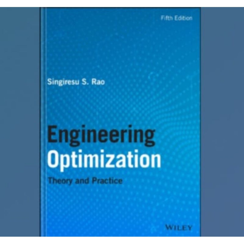 Jual Buku Engineering Optimization: Theory and Practice (Fifth Edition ...
