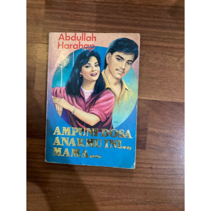 Jual Buku - Ampun Dosa Anakmu lni Mama oleh Abdullah Harapap | Shopee ...