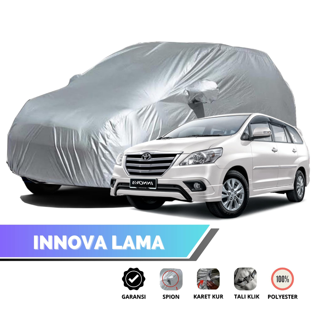 Jual Cover Mobil INNOVA LAMA Premium Bahan 100% Polyester Anti Luntur ...