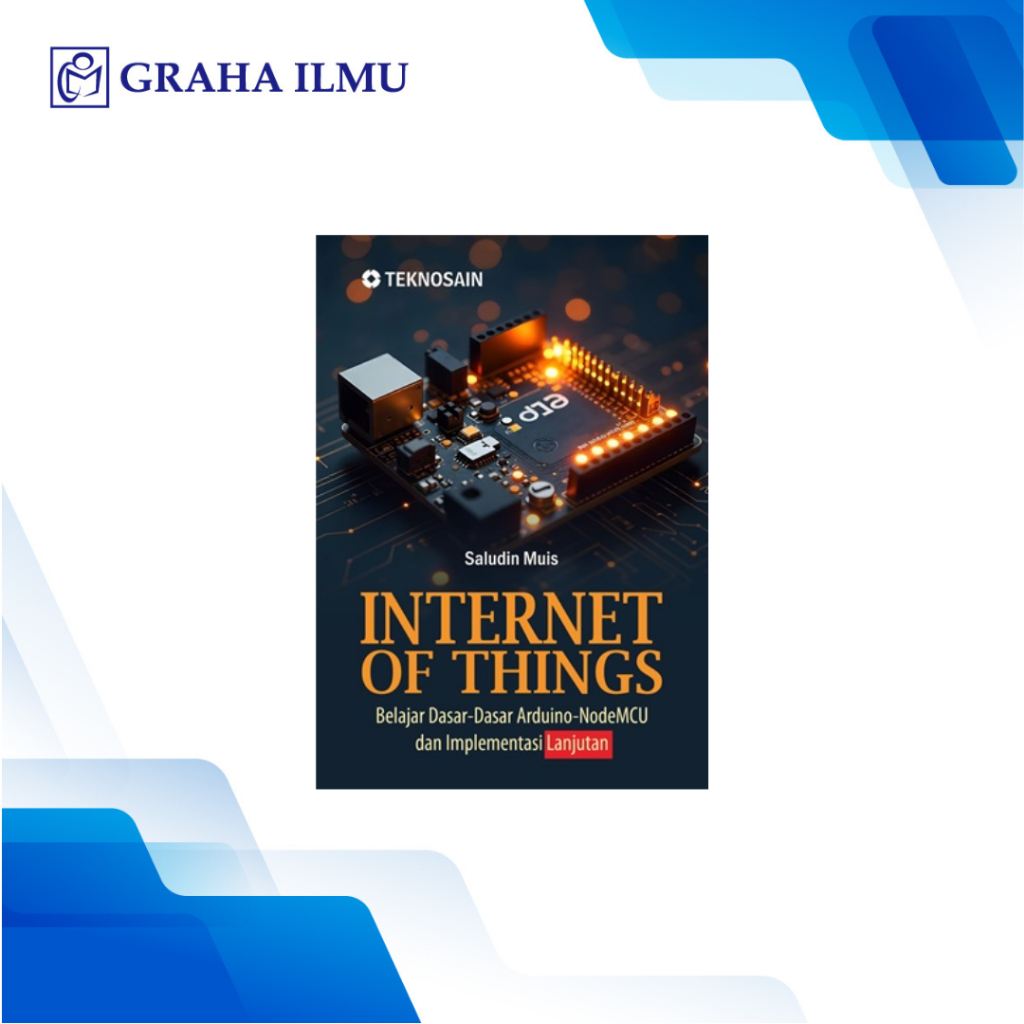 Jual Internet of Things; Belajar Dasar-Dasar Arduino-NodeMCU dan ...