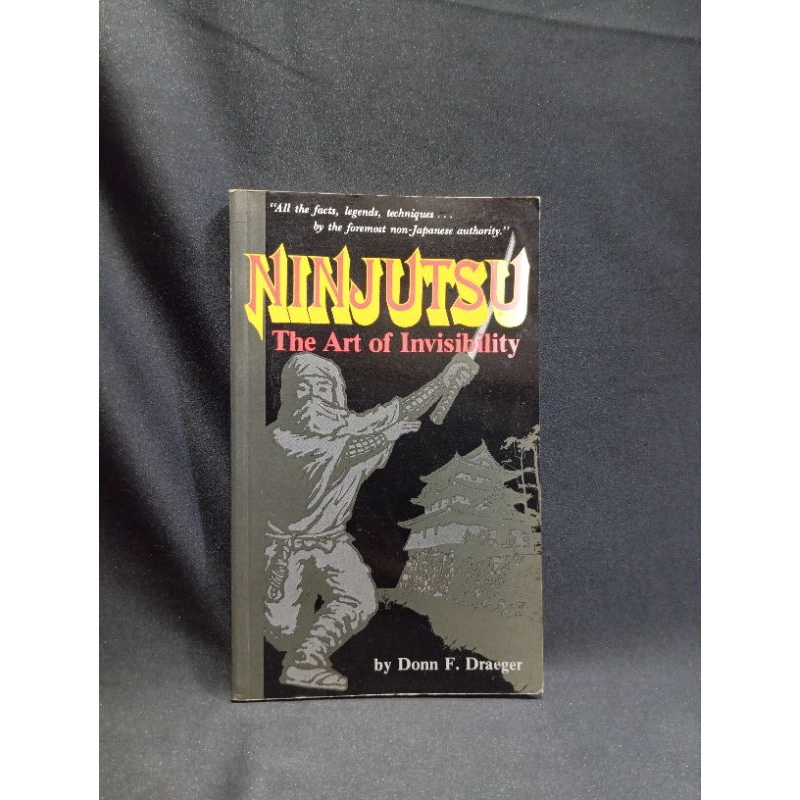 Jual Buku NINJUTSU The Art of Invisibility By Donn F. Draeger | Shopee Indonesia