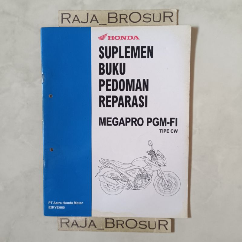 Jual Suplemen buku pedoman reparasi/Manual book Honda MegaPro PGM FI ...
