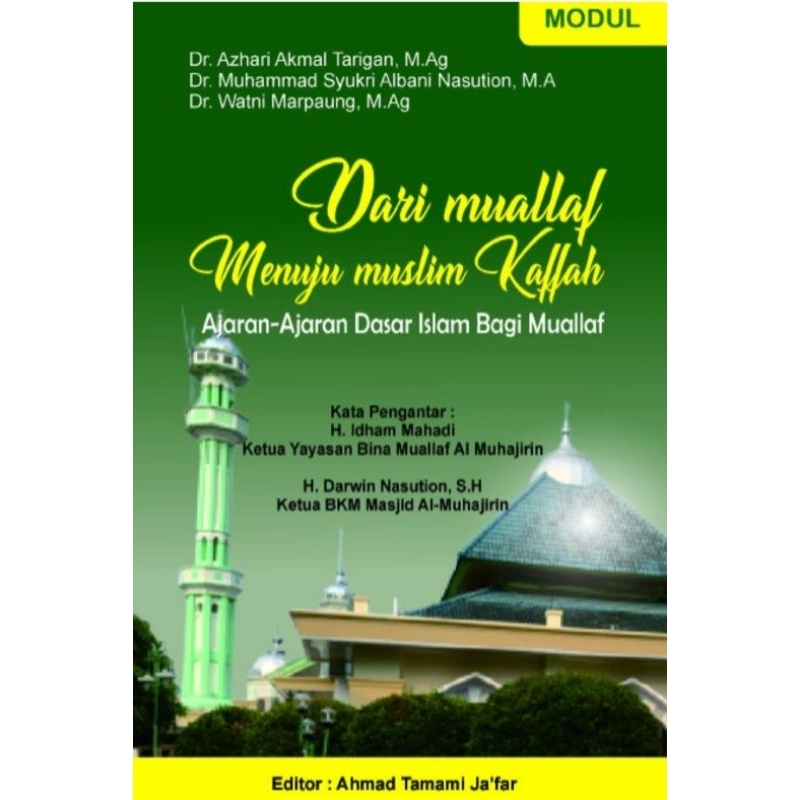 Jual Modul dari muallaf menuju muslim kaffah : ajaran-ajaran dasar ...