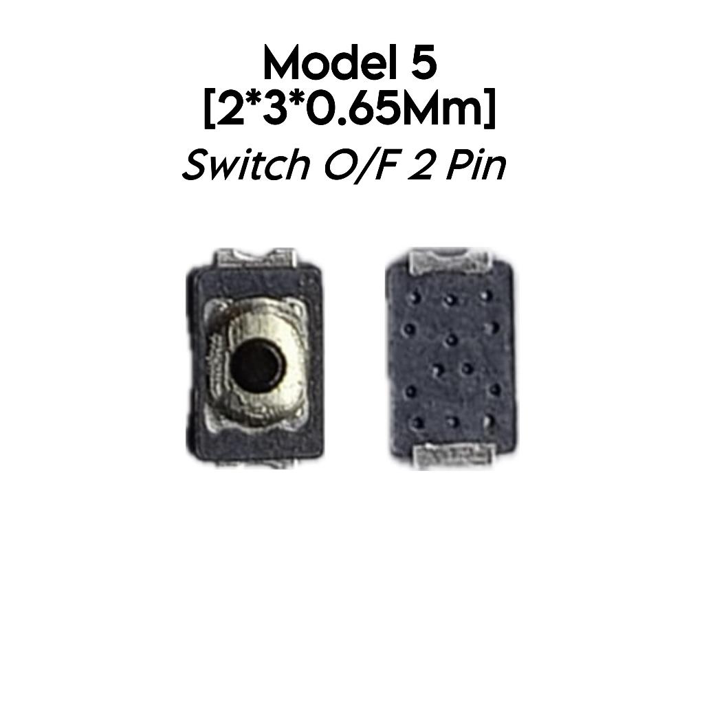 Jual Switch On Off 2 PIN Model 5 2x3x0.65mm - Untuk beberapa tipe hp yg ...