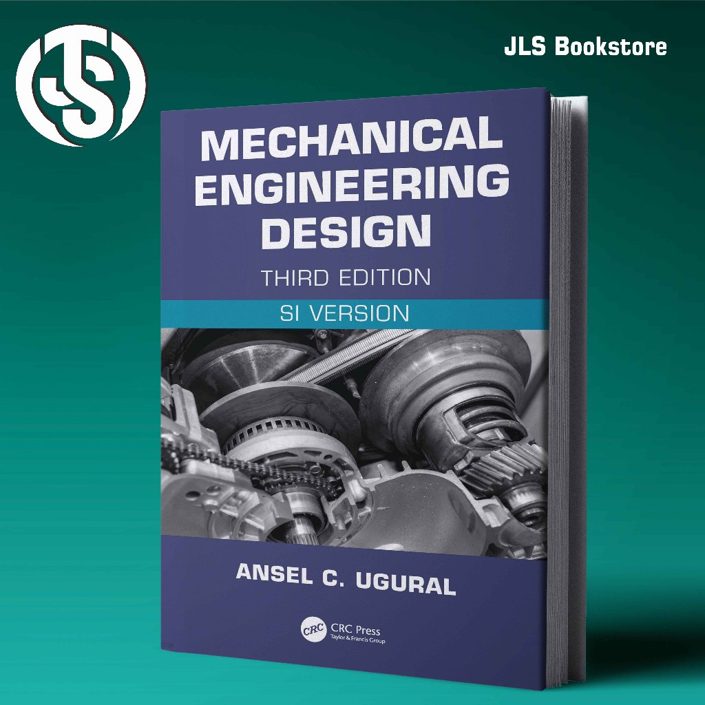 Jual Mechanical Engineering Design (SI Version), 3rd Edition | Shopee ...