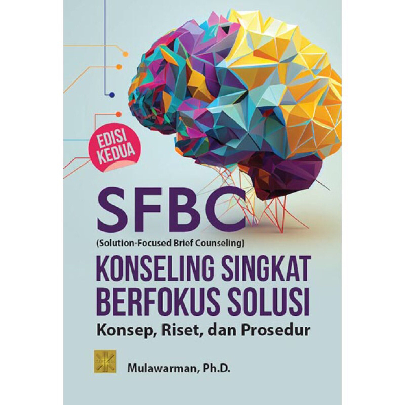 Jual SFBC (SOLUTION-FOCUSED BRIEF COUNSELING) KONSELING SINGKAT ...