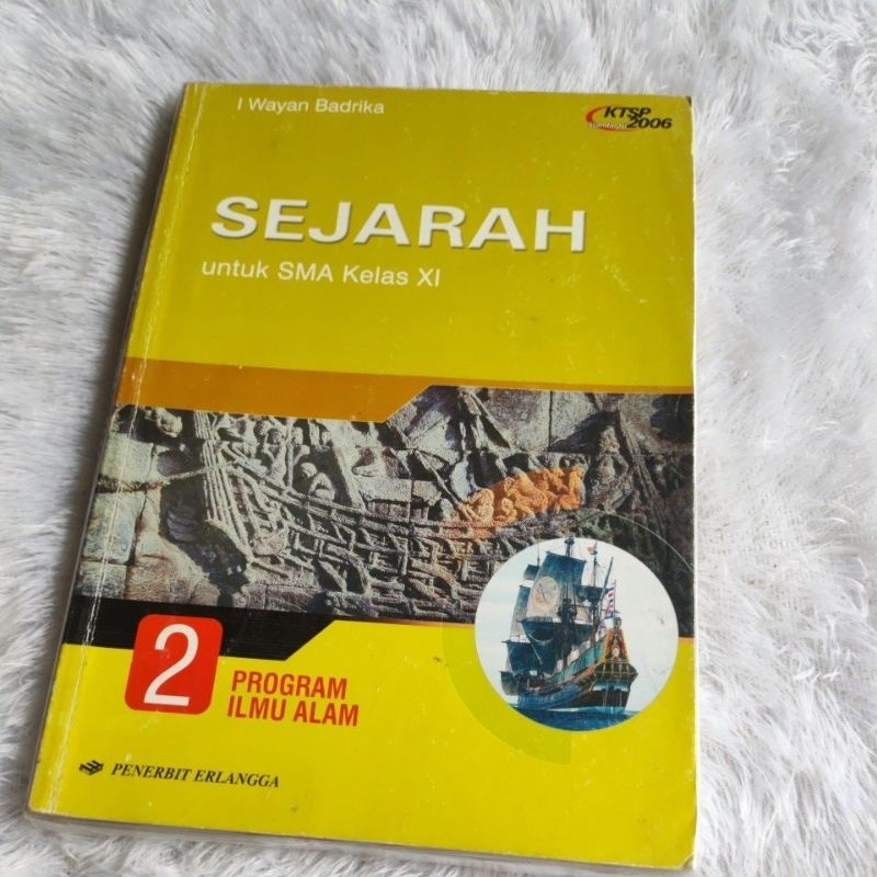 Jual Sejarah SMA KTSP 2006 Erlangga | Buku Bekas Original | Shopee ...