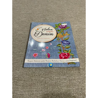 ( PROMO BUKU MURAH ORIGINAL ) BUKU KREASI / KETERAMPILAN / KERAJINAN TANGAN / SULAM PADA DENIM - RATU SRI HASTUTIE
