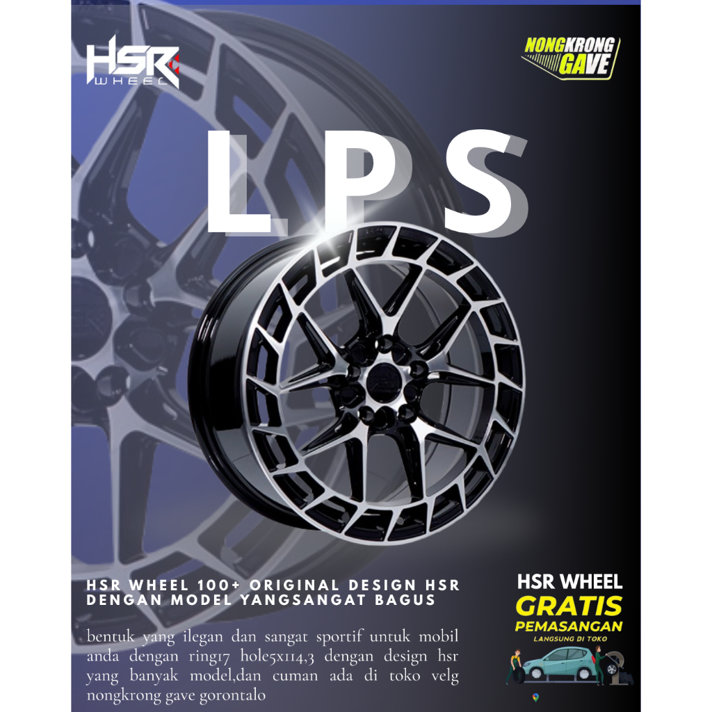 Jual HSR Wheel LPS Original Design dengan model yang cakep di lengkapi ...