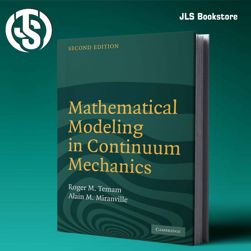 Jual Mathematical Modeling in Continuum Mechanics, Second Edition ...