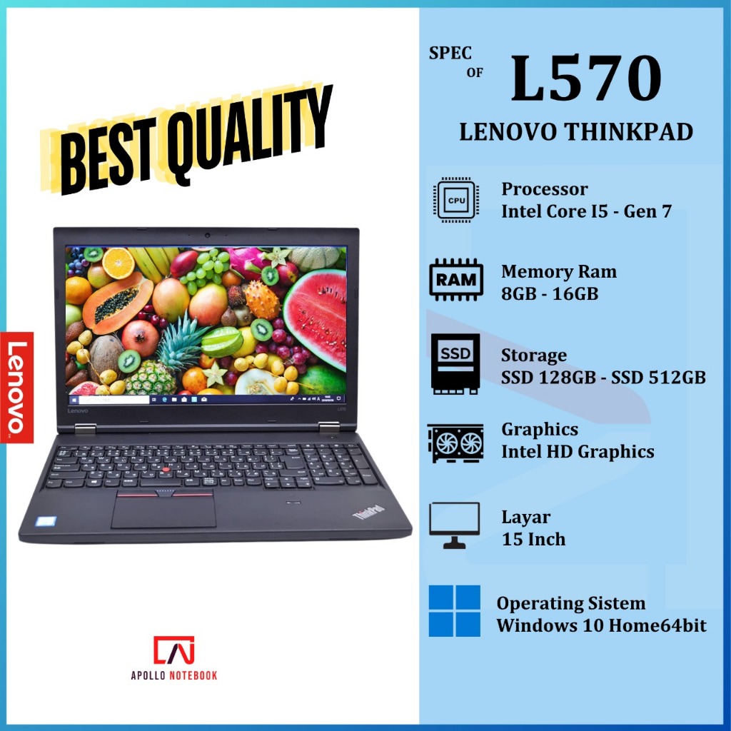 Laptop Lenovo Thinkpad L570 Core i5 Gen RAM 16GB SSD 512GB Layar  15