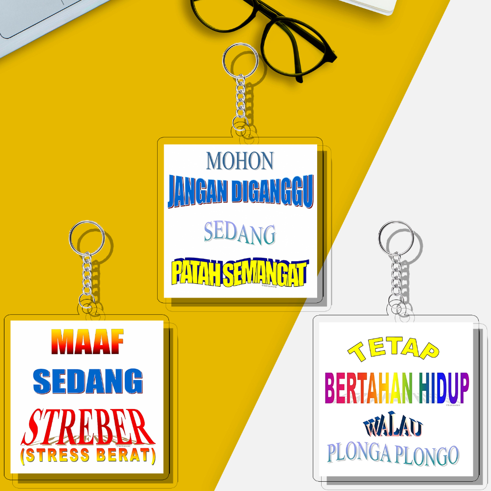 Jual QUOTES Lucu Keychain | Gantungan Kunci Kata-kata Lucu UV Printed 2 ...