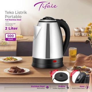 Tifale Teko Listrik 2 Liter Full Stainless Steel Pemanas Air Electric Kettle Ketel Besar Otomatis