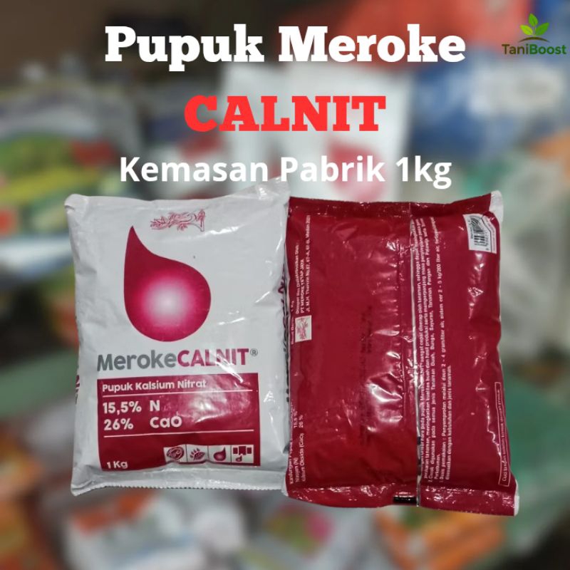 Jual Meroke CALNIT 1kg – Pupuk Kalsium Nitrat untuk Tanaman | Cepat ...