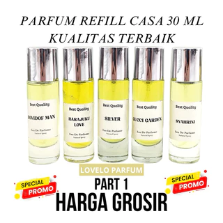 (30ML CASA) PARFUM REFILL CASA 30 ML PRIA WANITA WANGI TAHAN LAMA