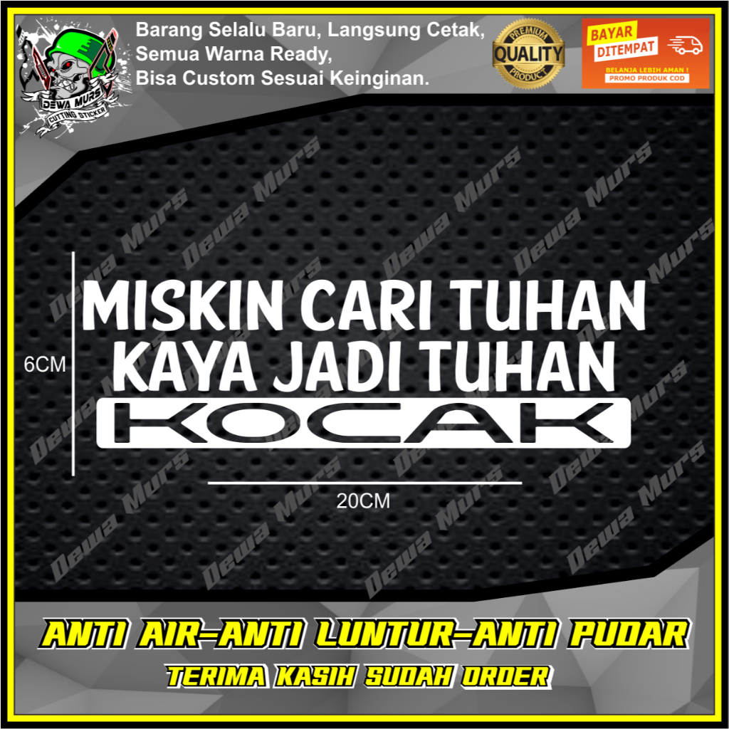 Jual Cutting Sticker MISKIN CARI TUHAN KAYA JADI TUHAN KOCAK Cocok Buat ...