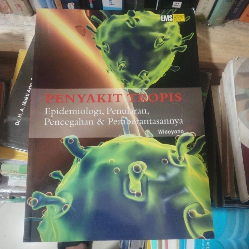 Jual Asli - Penyakit Tropis Epidemiologi, Penularan, Pencegahan ...