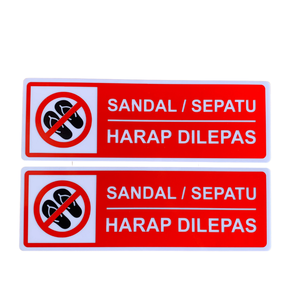 Jual Papan Sign Sandal Sepatu Harap dilepas Akrilik | Shopee Indonesia