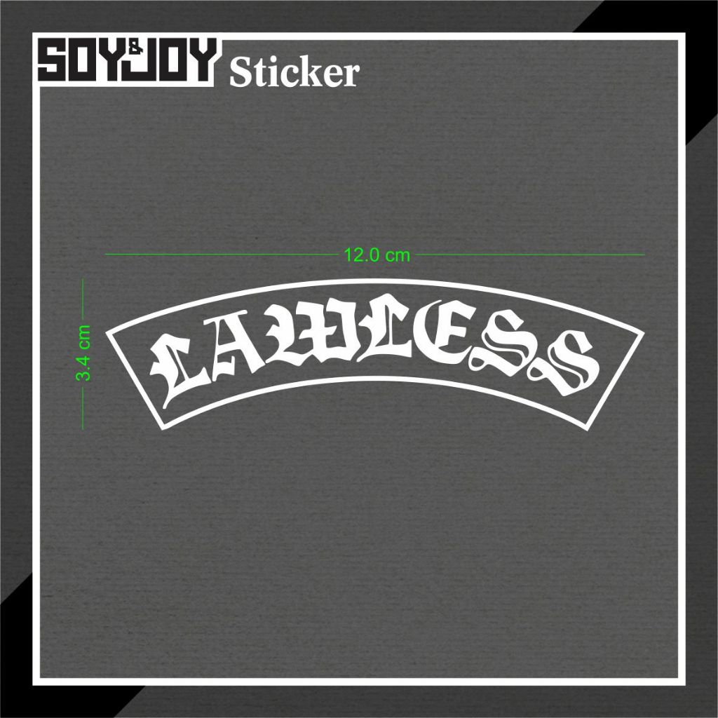 Jual Cutting Sticker Stiker Logo Lawless Jakarta waterproof | Shopee ...