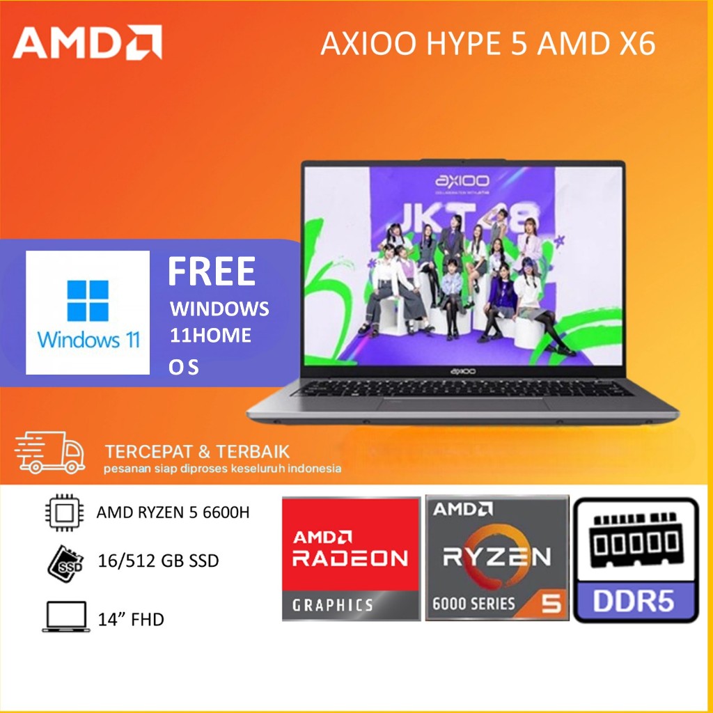Jual AXIOO HYPE 5 AMD X6 RYZEN 5 6600H RAM 16GB DDR5 512GB W11