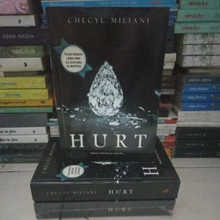 NOVEL REMAJA ROMANSA SEBAB CINTA HARUS MEMILIH ( HURT ) BESTSELLER ORIGINAL