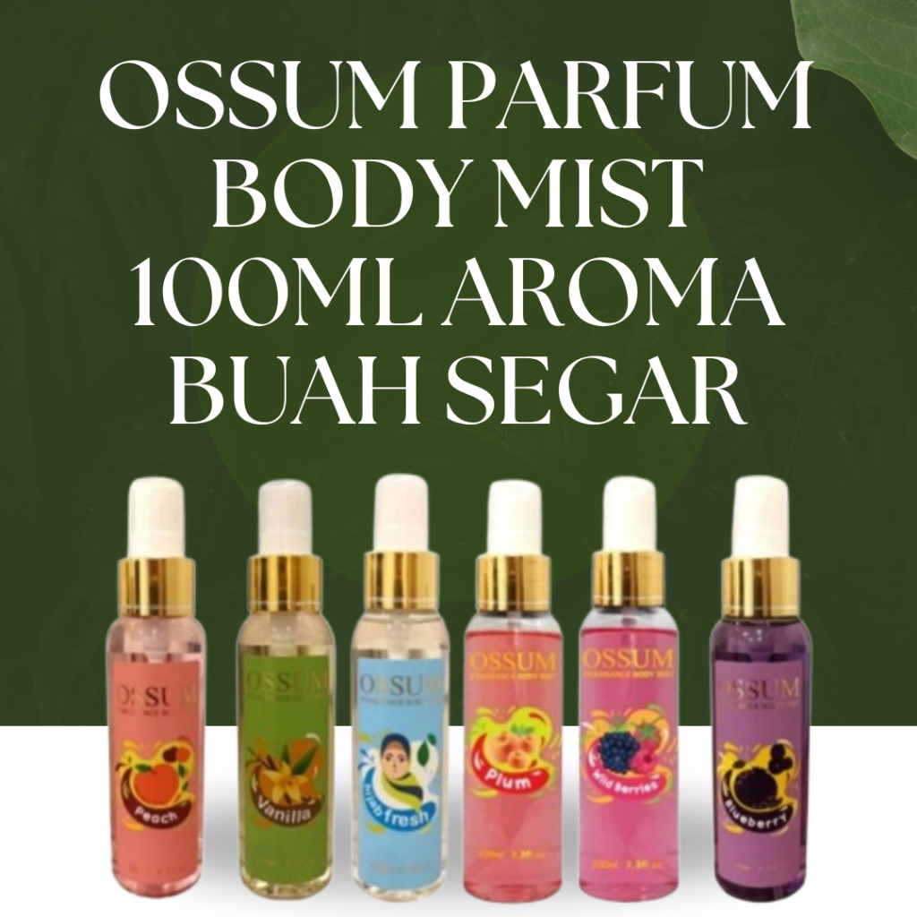 Jual Ossum Body Mist Parfum 100ml – Wangi Buah Segar & Tahan Lama ...