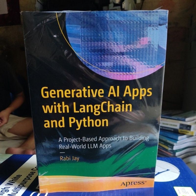 Jual Generative AI Apps with LangChain and Python: A Project-Based ...