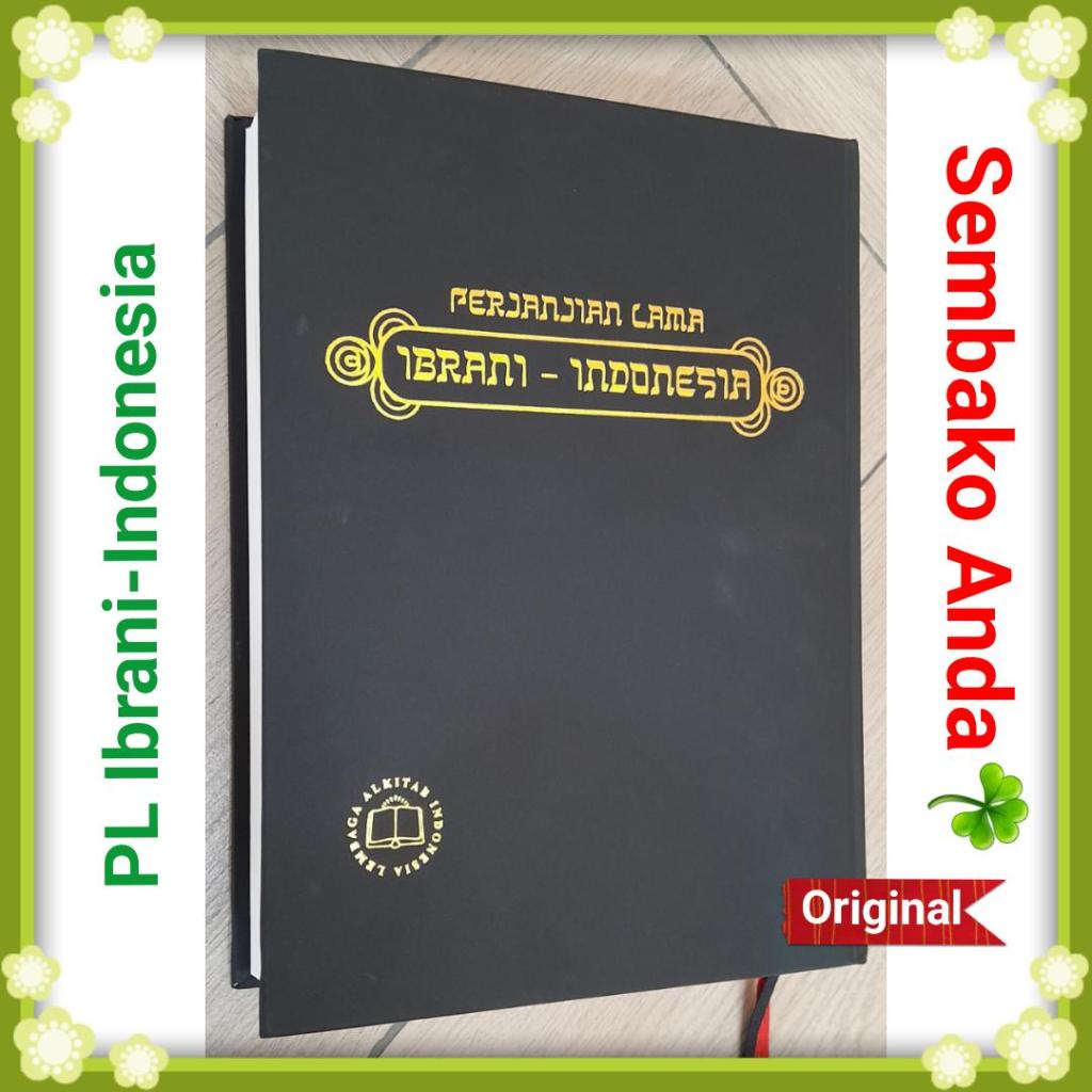 Jual Perjanjian Lama Ibrani Indonesia TB2. Terjemahan Baru Edisi 2. LAI ...