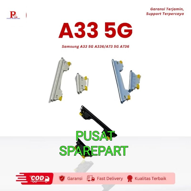 Jual TOMBOL ON OFF + VOLUME SAMSUNG A33 5G / A73 5G (GALAXY A336/A736 ...