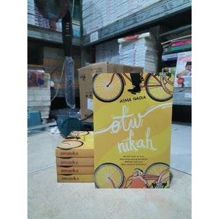 ( PROMO BUKU MURAH ORIGINAL ) BUKU NOVEL / REMAJA / DEWASA / ROMANCE / FIKSI / OTW NIKAH / ASMA NADIA