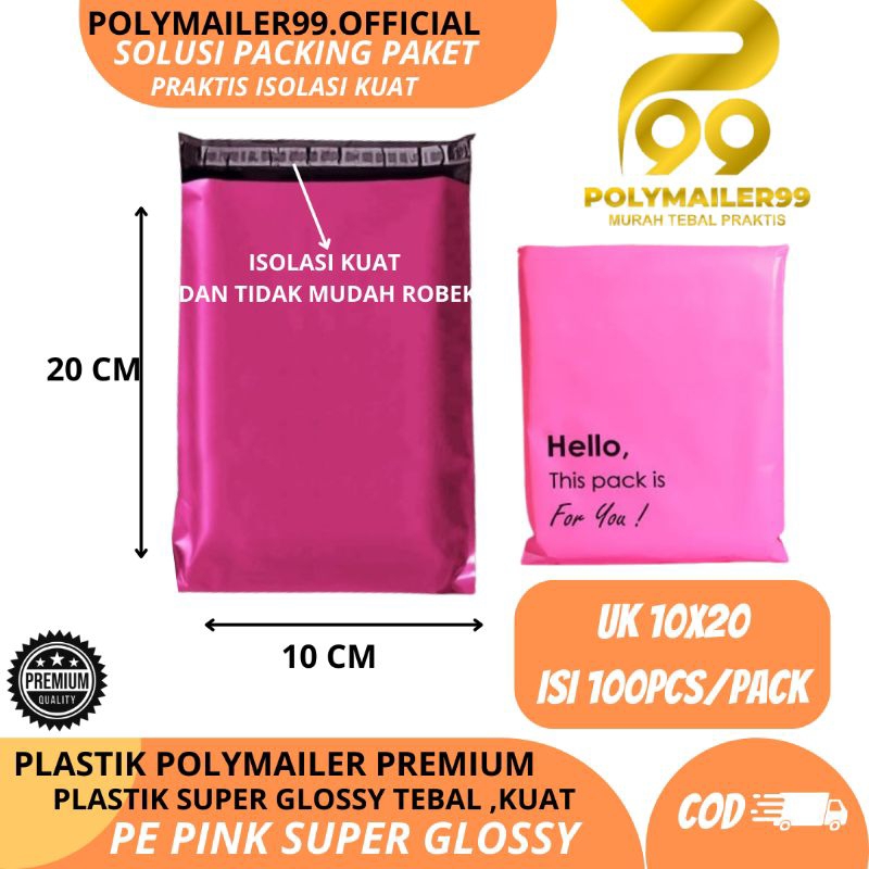 Jual POLYMAILER99 PLASTIK PACKING ONLINE UK 10X20 PINK SUPERGLOSSY ISI ...