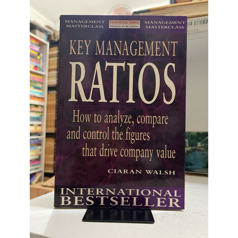 Jual BUKU KEY MANAGEMENT RATIOS HOW TO ANALYZE COMPARE AND CONTROL THE ...