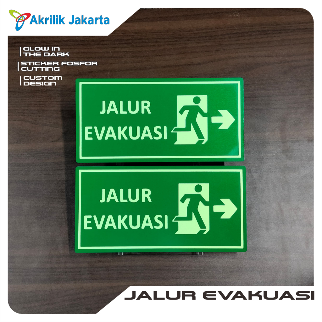 Jual Jalur evakuasi | exit signage | rambu-rambu akrilik (GLOW IN THE ...