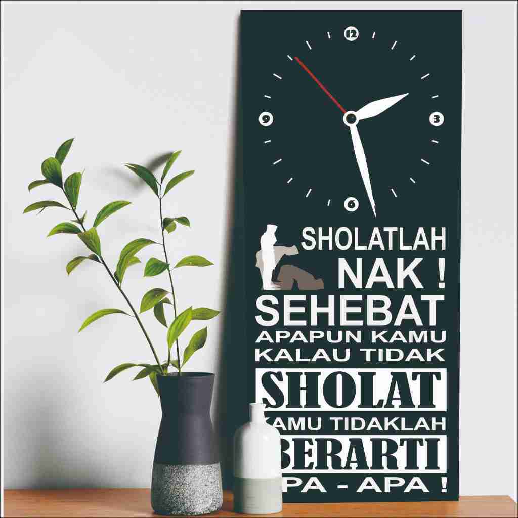 IDEart clock Jam Dinding Motivasi Quotes Dekorasi Hiasan Dinding Islami Aksesoris Rumah Minimalis pajangan rumah sholatlah nak