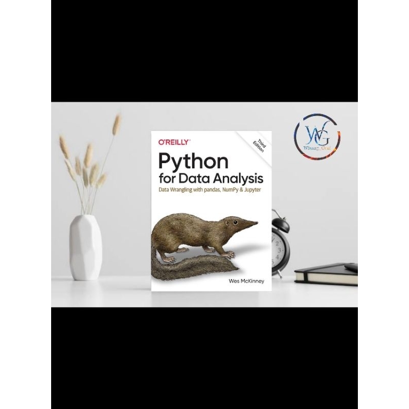 Jual pyhton For Data Analysis : Data Wrangling With Pandas,NumPy,and ...