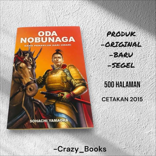 ( PROMO BUKU MURAH ORIGINAL ) NOVEL JEPANG / SEJARAH  / ODA NOBUNAGA 4 / BEST SELLER