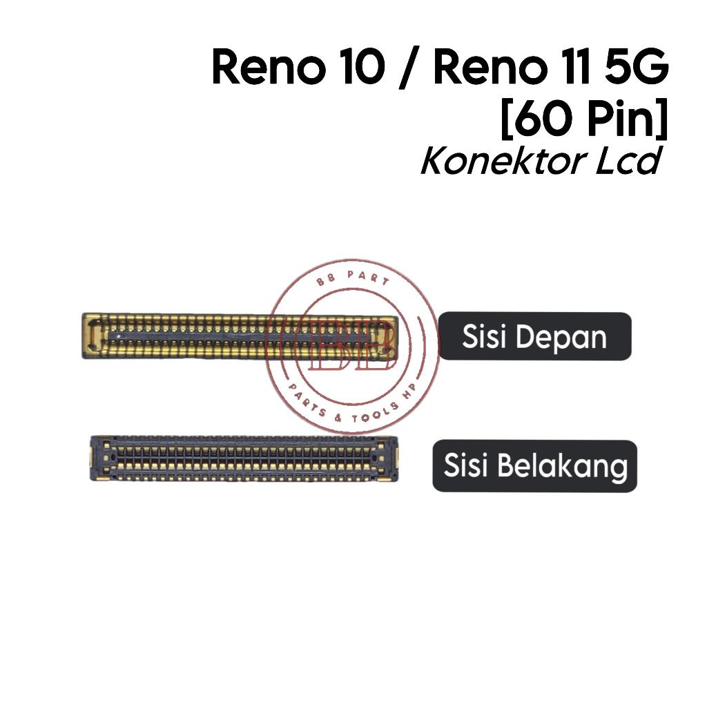 Jual Konektor ( LCD ) OP Reno10 / Reno11 5G / Reno 10 / Reno 11 5G ...