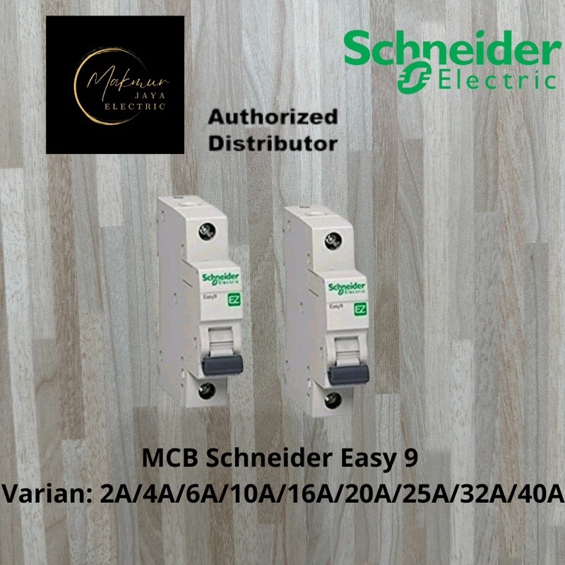 Jual MCB Schneider Easy9 EZ9 1P 1Phase 2A 4A 6A 10A 16A 20A 25A 32A 40A ...