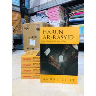 ( PROMO BUKU MURAH ORIGINAL ) BUKU SEJARAH / AGAMA ISLAM / BACAAN ISLAM / HARUN AR-RASYID DAN DUNIA SERIBU SATU MALAM / ANDRE CLOT