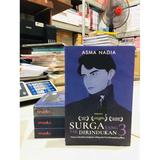 ( PROMO BUKU MURAH ORIGINAL ) BUKU NOVEL / REMAJA / DEWASA / ROMANCE / FIKSI / SURGA YANG TAK DIRINDUKAN 3 / ASMA NADIA