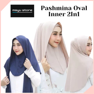 Pashmina Oval Inner 2in1 Adem Menutup Dada