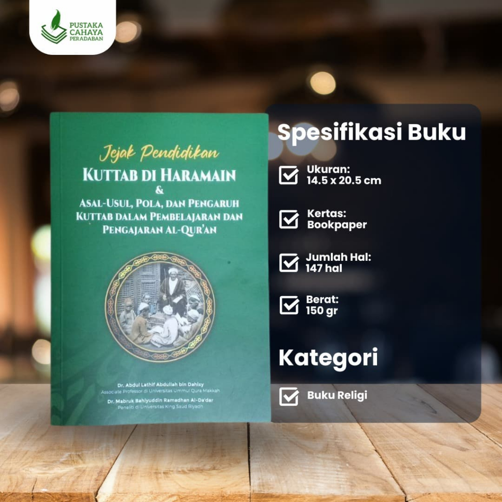 Jual Jejak Pendidikan Kuttab Di Haramain(Asal-Usul, Pola, dan Pengaruh ...