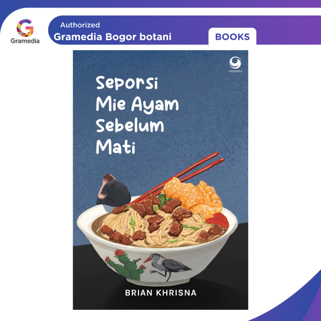 Jual Gramedia Bogor - Novel Seporsi Mie Ayam Sebelum Mati | Shopee ...