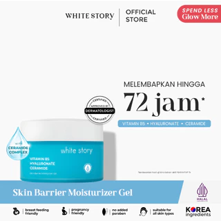 White Story Skin Barrier Moisturizer Gel - Pelembap Kulit Wajah Kering & Perbaiki Skin Barrier Siang Malam